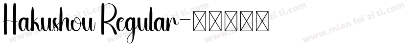 Hakushou Regular字体转换